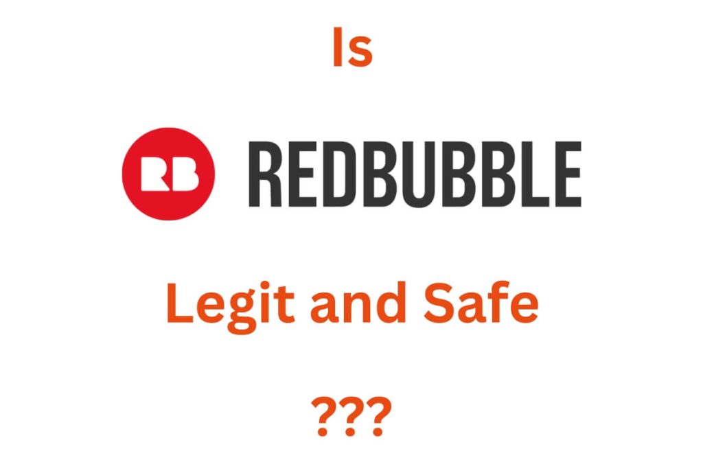 is redbubble legit