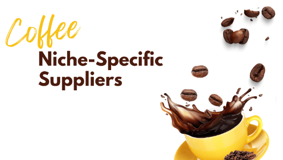 coffee niche supplier